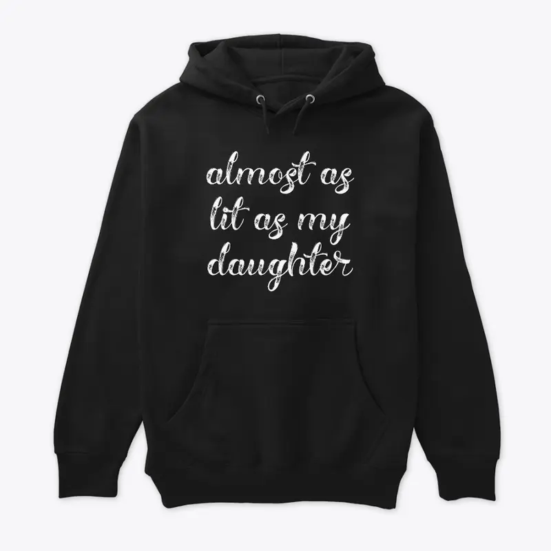 almost as lit daughter #OWSmerch